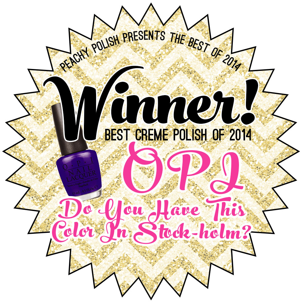 Best of 2014 Awards | Peachy Polish