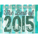 Peachy Polish Presents: The Best of 2015 – Winners!