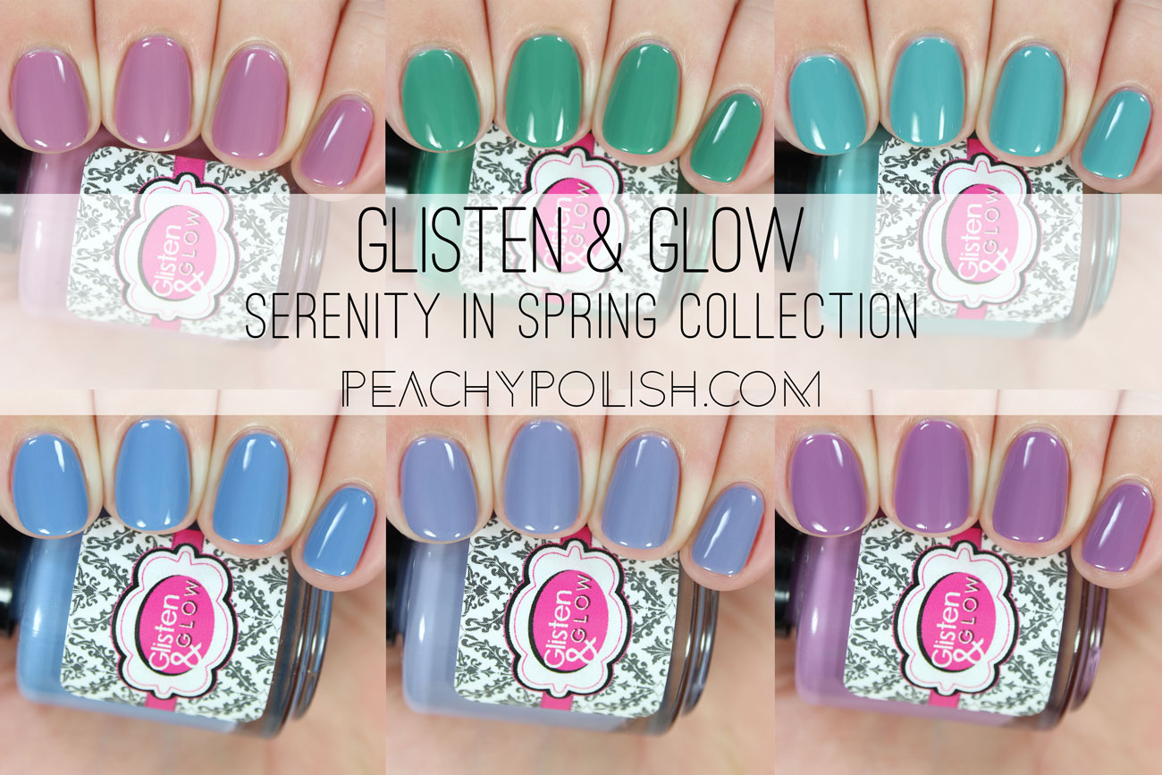 Glisten & Glow Spring 2016 Serenity In Spring Collection | Peachy Polish