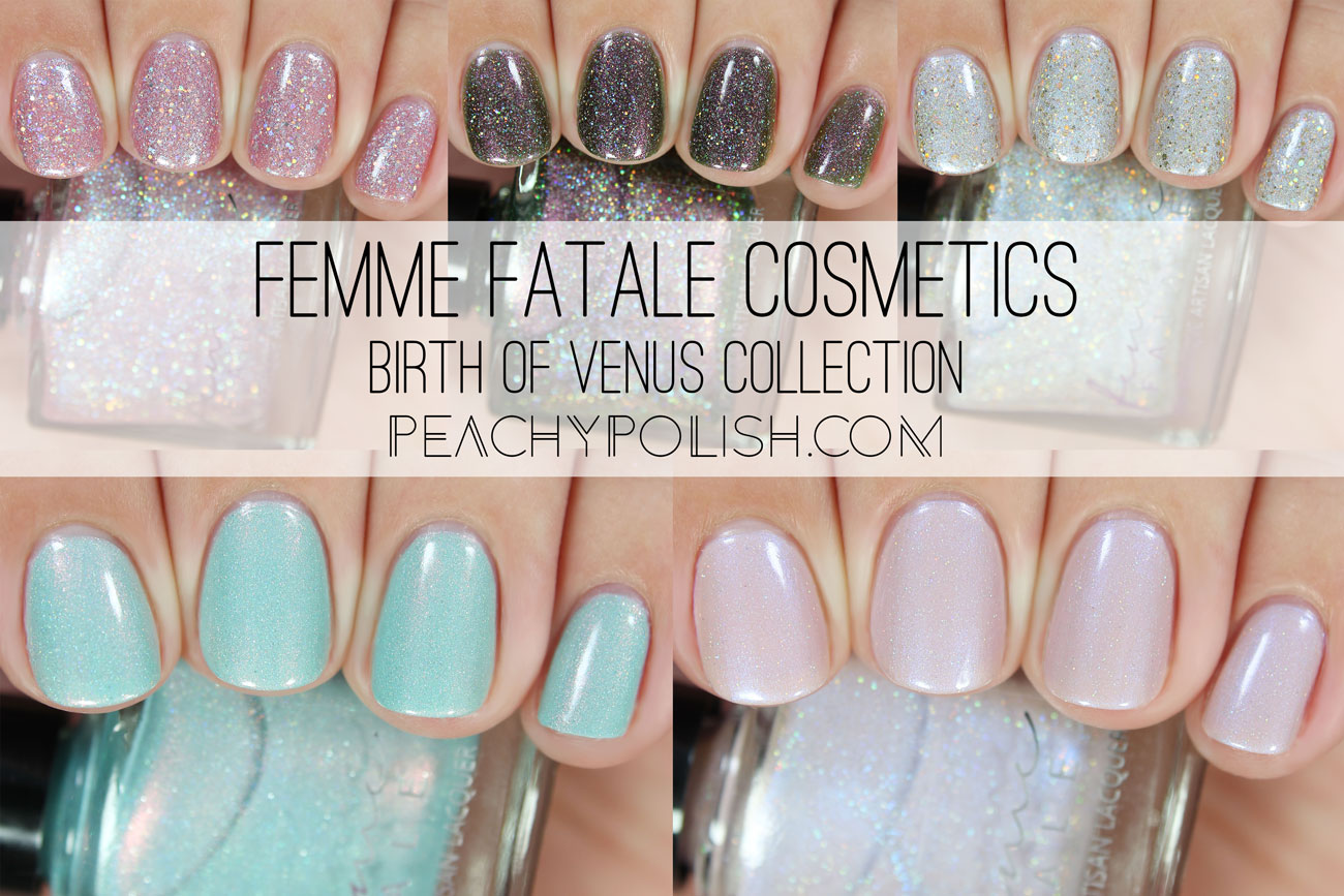 Femme Fatale Cosmetics Birth Of Venus Collection | Peachy Polish