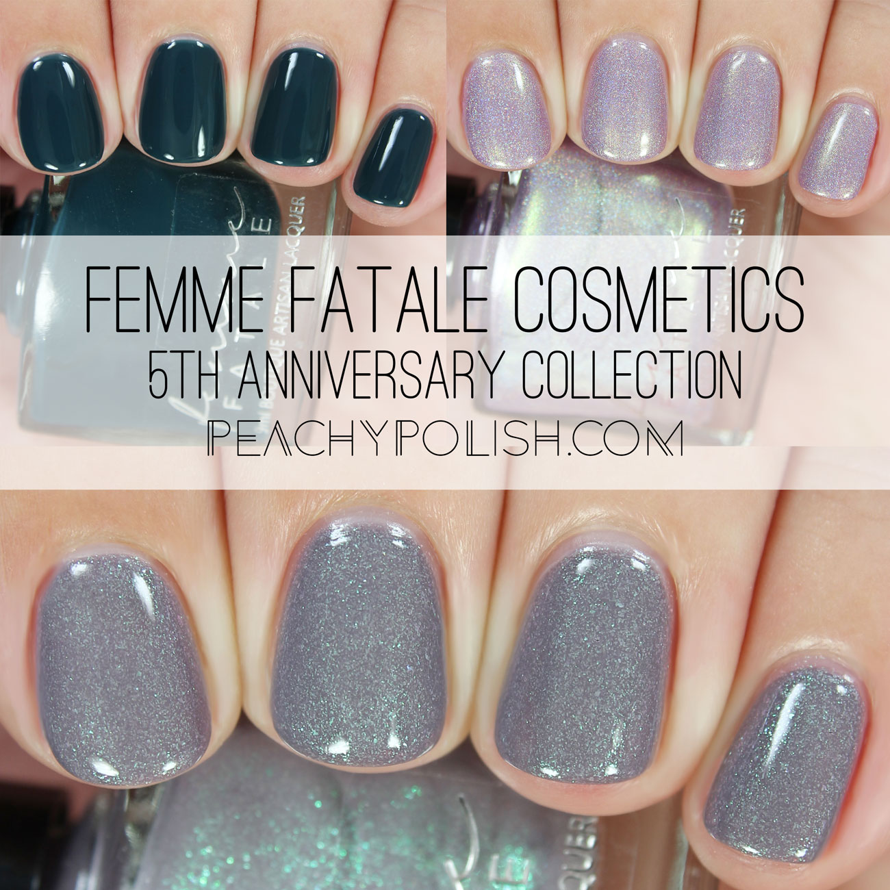 Femme Fatale Cosmetics 5th Anniversary Collection | Peachy Polish