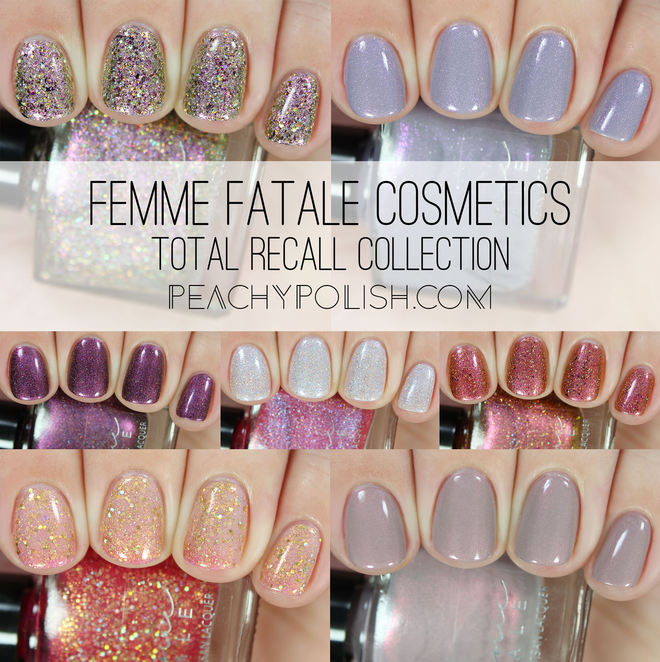 Femme Fatale Cosmetics Total Recall Collection | Peachy Polish
