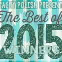 Peachy Polish Presents: The Best of 2015 – Winners!